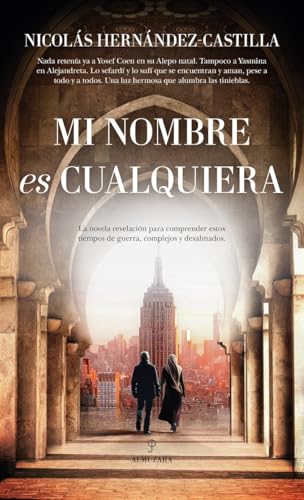 Mi nombre es cualquiera (Novela) von Almuzara