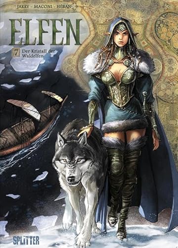 Elfen. Band 7: Der Kristall der Waldelfen von Splitter Verlag