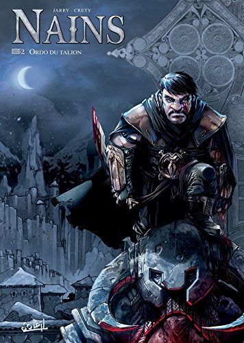 Nains T02: Ordo du Talion