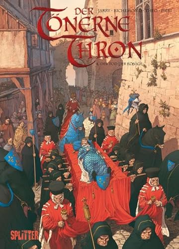 Tönerne Thron, Der: Band 4. Der Tod der Könige Tönerne Thron, Der: Band 4. Der Tod der Könige