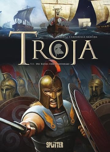 Troja. Band 3: Die Rätsel von Samothrake Troja. Band 3: Die Rätsel von Samothrake
