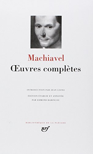 Machiavel : Oeuvres complètes von GALLIMARD