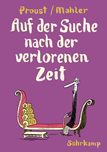 Auf der Suche nach der verlorenen Zeit: Nach Marcel Proust. Graphic Novel (suhrkamp taschenbuch) von Suhrkamp Verlag AG