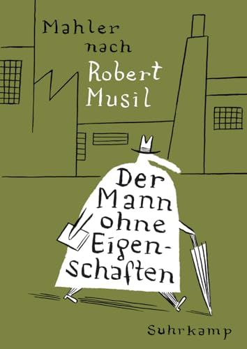 Der Mann ohne Eigenschaften: Nach Robert Musil. Graphic Novel (suhrkamp taschenbuch) von Suhrkamp Verlag AG