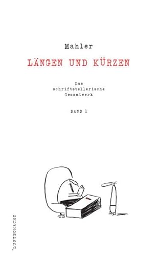 Längen und Kürzen: Roman, Briefe, Postkarten, Faxe und Gedichte