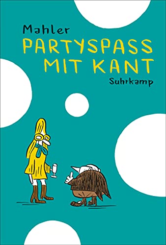 Partyspaß mit Kant: Philosofunnies (suhrkamp taschenbuch) von Suhrkamp Verlag AG