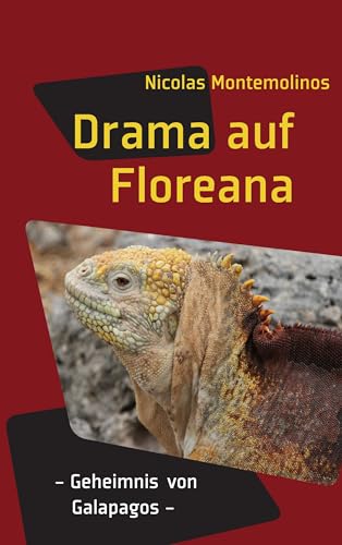 Drama auf Floreana: Geheimnis von Galapagos von Books On Demand