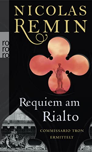 Requiem am Rialto: Commissario Trons fünfter Fall