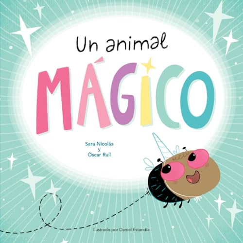 Un animal mágico von Tu Cuento y Tú