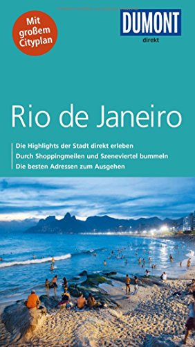 DuMont direkt Reiseführer Rio de Janeiro DuMont direkt Reiseführer Rio de Janeiro