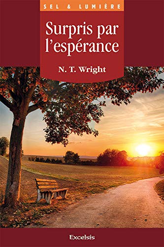 Surpris par l'espérance Surpris par l'espérance
