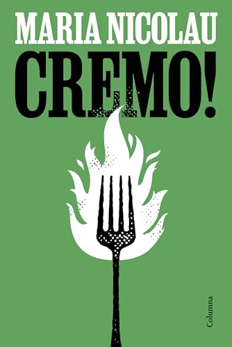 Cremo! (NO FICCIÓ COLUMNA) von Columna CAT