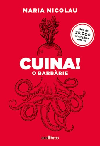 Cuina! O barbàrie. Ed 2025 von Ara Llibres