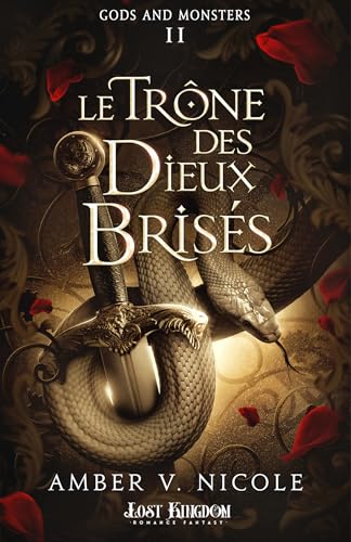 Le Trône des Dieux Brisés: Gods and Monsters 2 von MXM BOOKMARK