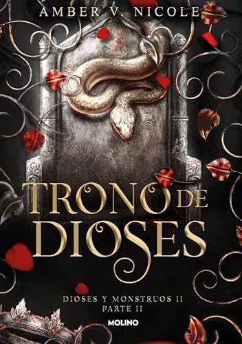 Trono de dioses (Dioses y monstruos 2.2) (Ficción, Band 2) von Molino