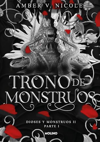 Trono de monstruos (Dioses y monstruos 2.1) (Ficción, Band 2) von Molino