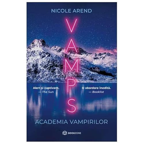 Vamps. Academia Vampirilor von Bookzone