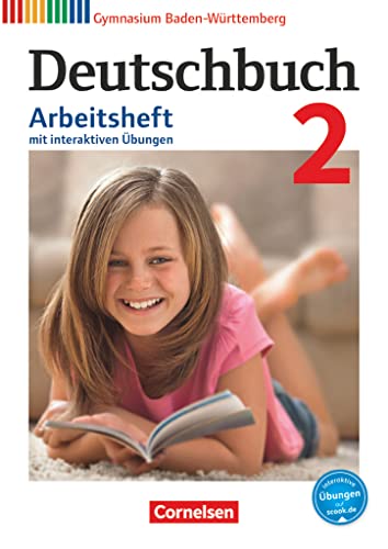 Deutschbuch Gymnasium - Baden-Württemberg - Bildungsplan 2016 - Band 2: 6. Schuljahr: Arbeitsheft mit interaktiven Übungen online - Mit Lösungen