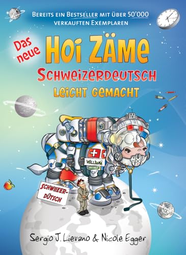 Das neue Hoi Zäme: Schweizerdeutsch leicht gemacht