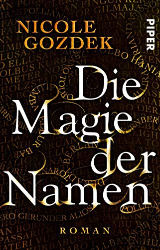 Die Magie der Namen (Die Magie der Namen 1): Roman von Piper Verlag GmbH