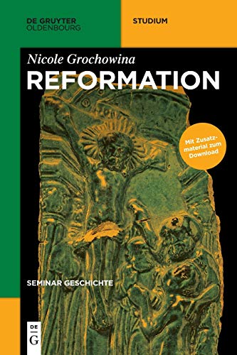 Reformation (De Gruyter Studium)