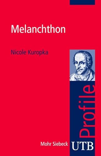 Melanchthon (utb Profile) Melanchthon (utb Profile)
