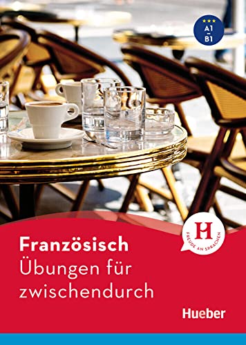 Französisch – Übungen für zwischendurch: Buch