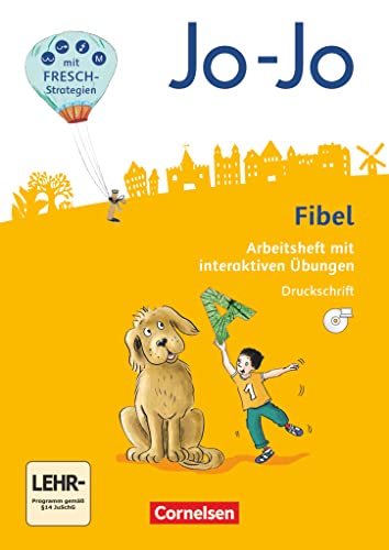 Jo-Jo Fibel - Allgemeine Ausgabe 2016: Arbeitsheft mit interaktiven Übungen online - In Druckschrift mit Einlegern und CD-ROM von Cornelsen Verlag GmbH