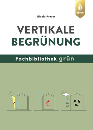 Vertikale Begrünung von Ulmer Eugen Verlag