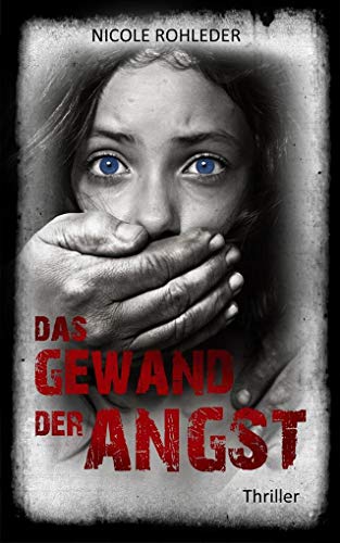 Das Gewand der Angst: Thriller von NOVA MD