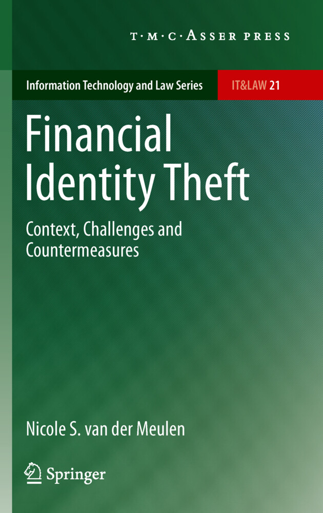 Financial Identity Theft von T.M.C. Asser Press