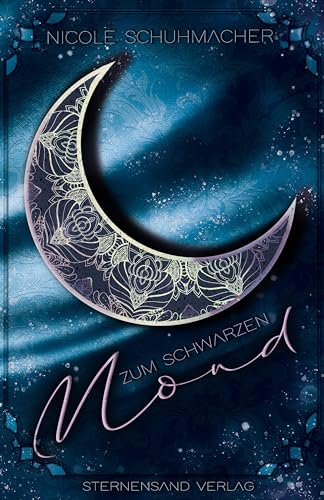 Zum schwarzen Mond von Sternensand Verlag