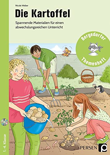 Die Kartoffel: Spannende Materialien für einen abwechslungsreichen Unterricht (1. bis 4. Klasse) (Bergedorfer Themenhefte - Grundschule) von Persen Verlag i.d. AAP