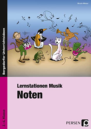 Lernstation Musik: Noten: 2. bis 4. Klasse