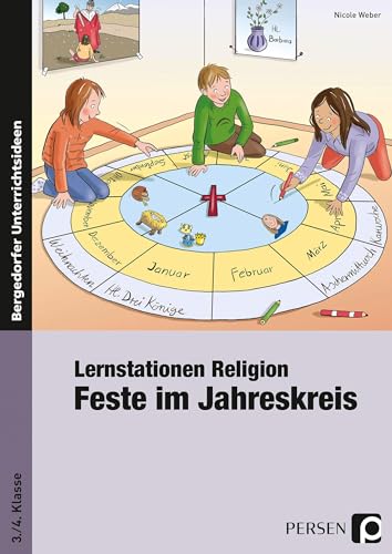 Lernstationen Religion: Feste im Jahreskreis: (3. und 4. Klasse) von Persen Verlag i.d. AAP