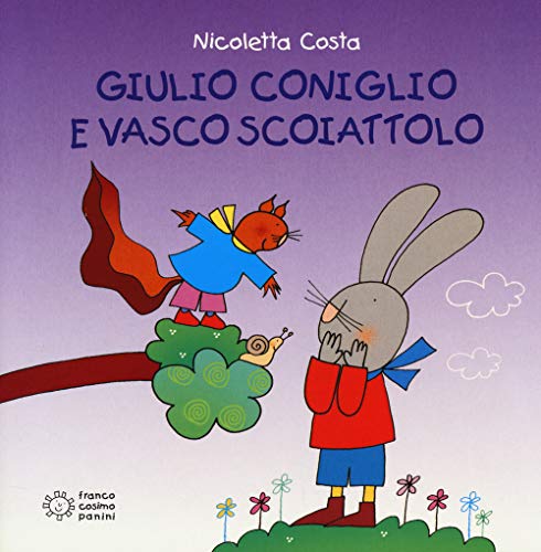 Giulio Coniglio e Vasco Scoiattolo (Nuovi quadrotti) Giulio Coniglio e Vasco Scoiattolo (Nuovi quadrotti) von Franco Cosimo Panini
