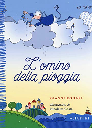 L'omino della pioggia (Albumini) von Emme Edizioni