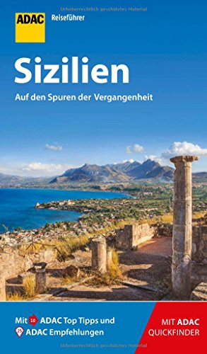 ADAC Reiseführer Sizilien: Der Kompakte mit den ADAC Top Tipps und cleveren Klappkarten