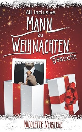 All Inclusive Mann zu Weihnachten gesucht von Independently published