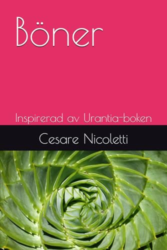 Böner: Inspirerad av Urantia-boken von Independently published