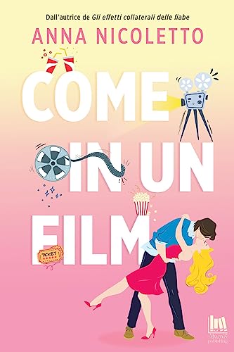 Come in un film