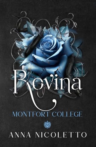 Rovina: Montfort College von Independently published