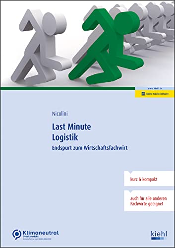 Last Minute Logistik: Endspurt zum Wirtschaftsfachwirt von NWB Verlag