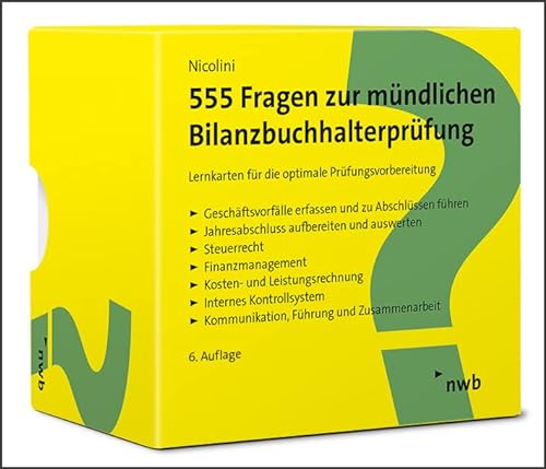 555 Fragen zur mündlichen Bilanzbuchhalterprüfung: Lernkarten für die optimale Prüfungsvorbereitung (NWB Bilanzbuchhalter) von NWB Verlag