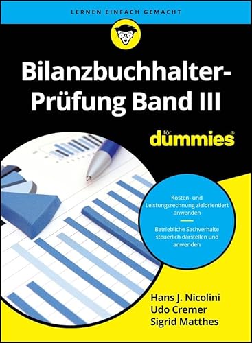 Bilanzbuchhalter-Prüfung Band III für Dummies von Wiley-VCH