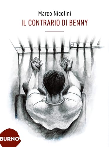 Il contrario di Benny (Narrativa)