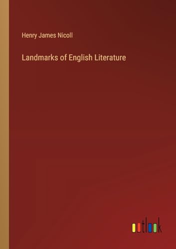Landmarks of English Literature von Outlook Verlag