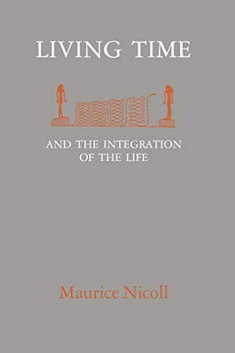 LIVING TIME: And The Integration Of The Life von Eureka Editions