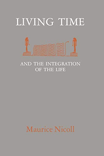 LIVING TIME: And The Integration Of The Life von Eureka Editions