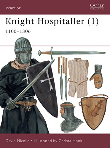 Knight Hospitaller: 1100-1306 (1) (Warrior, 33, Band 1)